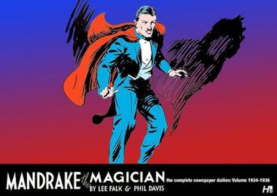 MANDRAKE THE MAGICIAN COMP DAILIES HC- Mandrake the Magician: The Complete Newspaper Dailies Volume 1