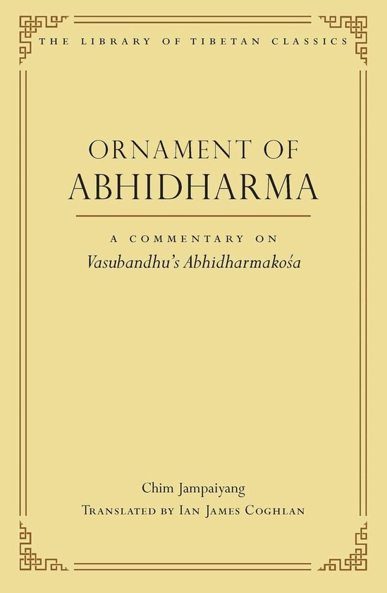 Library of Tibetan Classics - Ornament of Abhidharma