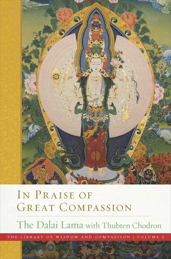 The Library of Wisdom and Compassion - In Praise of Great Compassion