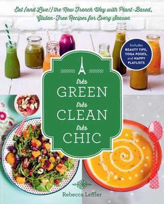 Tres Green, Tres Clean, Tres Chic