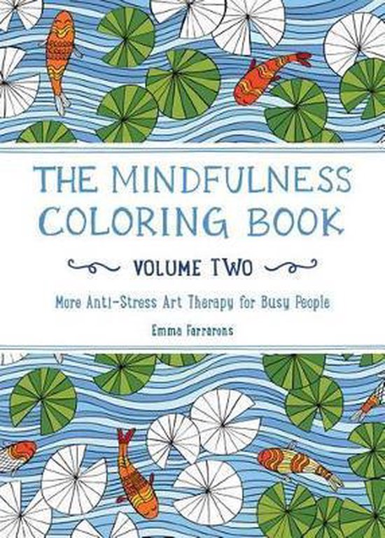 The Mindfulness Coloring Book