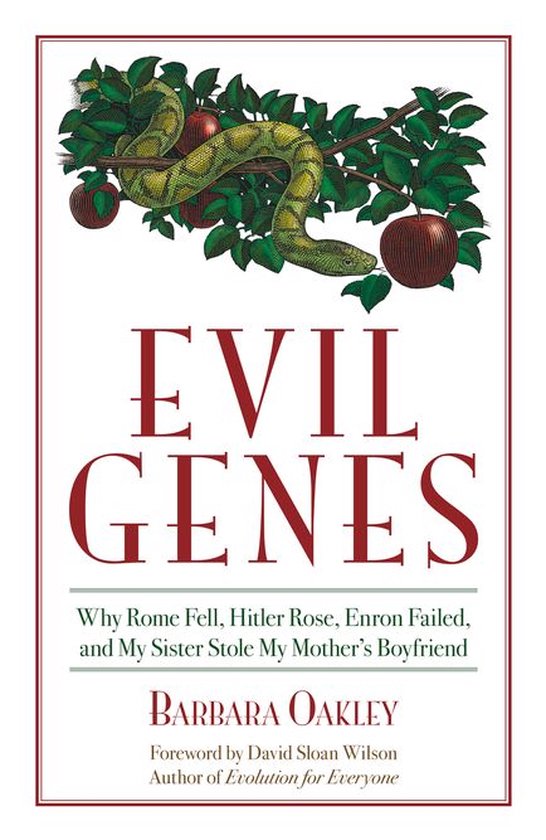 Evil Genes