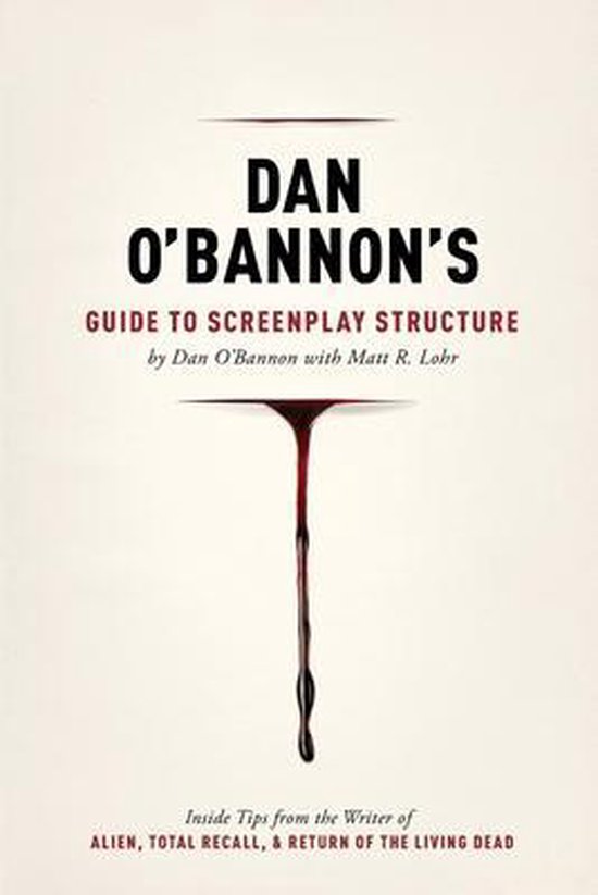 Dan OBannons Gde Screenplay Structure