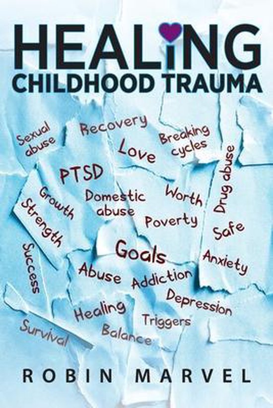 Healing Childhood Trauma