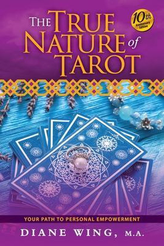 The True Nature of Tarot