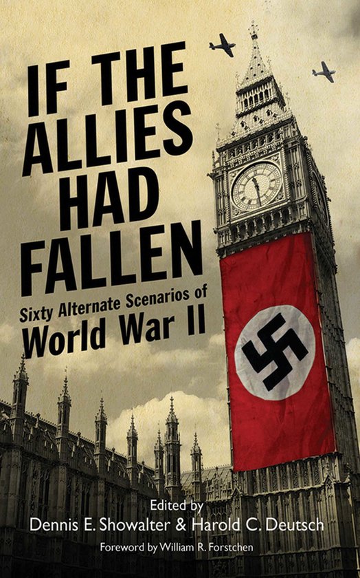 If the Allies Had Fallen