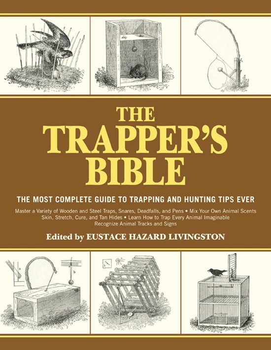 The Trapper's Bible