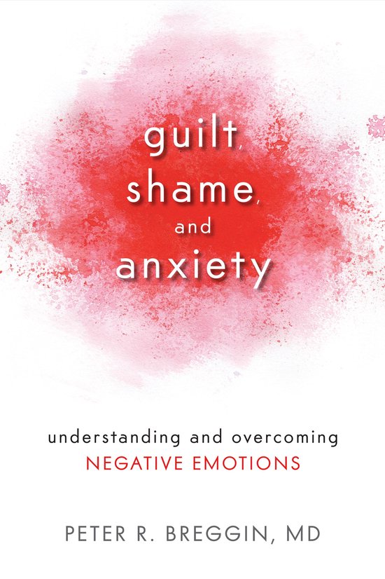 Guilt Shame & Anxiety