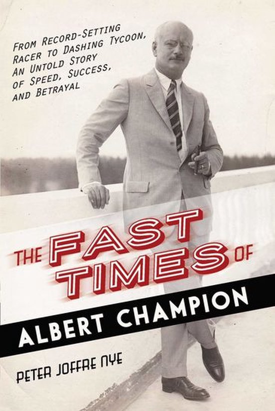 The Fast Times of Albert Champion