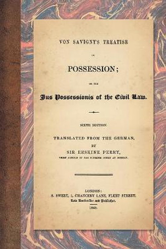 Von Savigny's Treatise on Possession