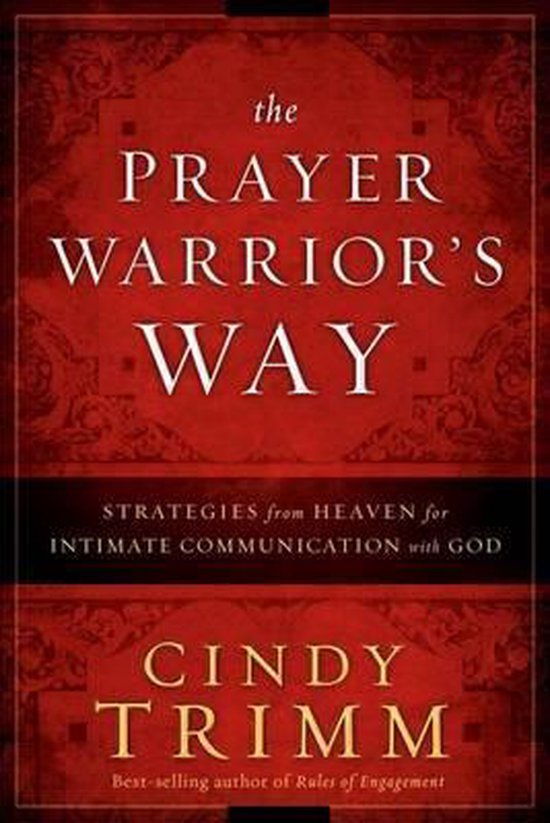 The Prayer Warrior's Way