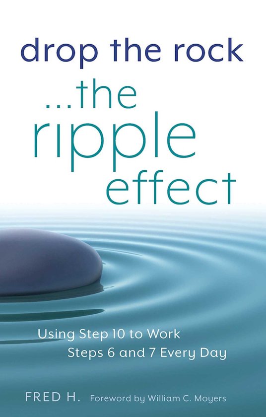 Drop the Rock--The Ripple Effect