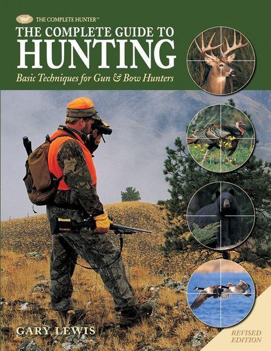 Complete Guide to Hunting