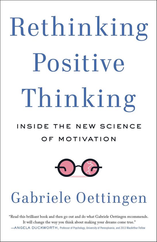 Rethinking Positive Thinking