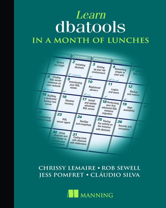 Learn dbatools in a Month of Lunches