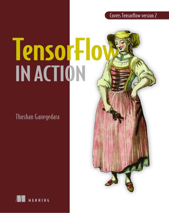 TensorFlow 2.0 in Action