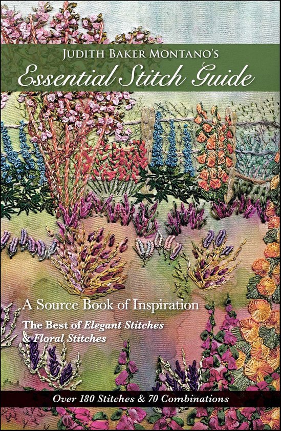 Judith Baker Montano's Essential Stitch Guide