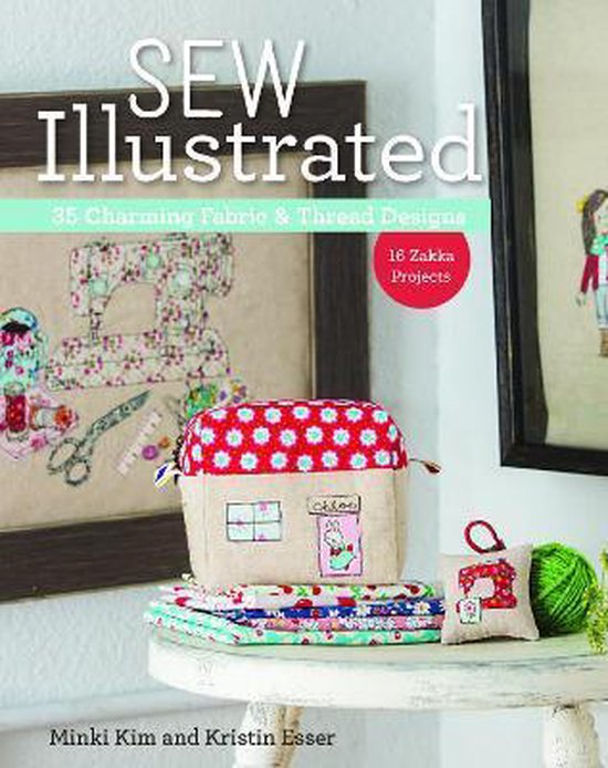 Sew Illustrated 35 Charming Fabric & T