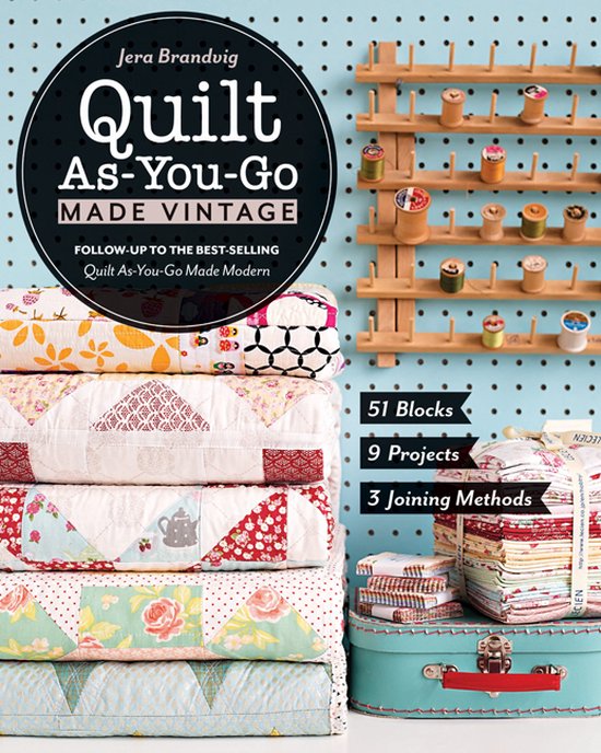 Quilt As-you-go Made Vintage