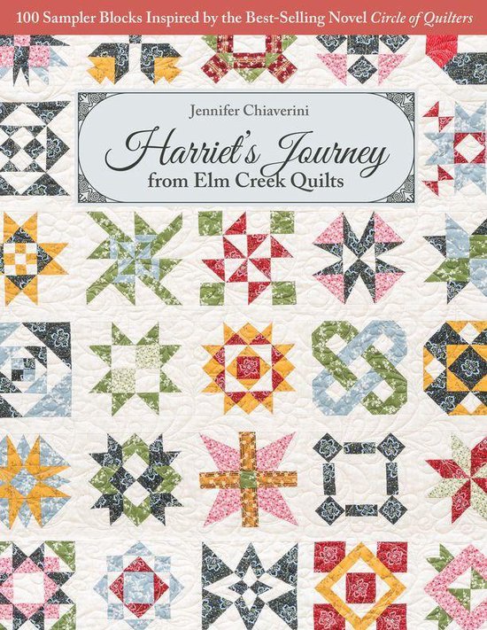 Harriet’s Journey from Elm Creek Quilts