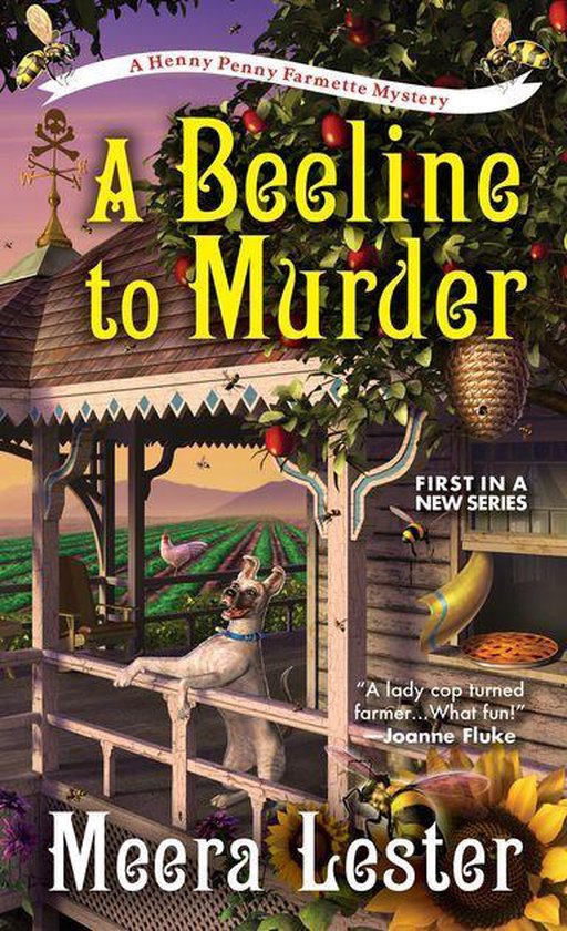 A Henny Penny Farmette Mystery 1 - A Beeline to Murder