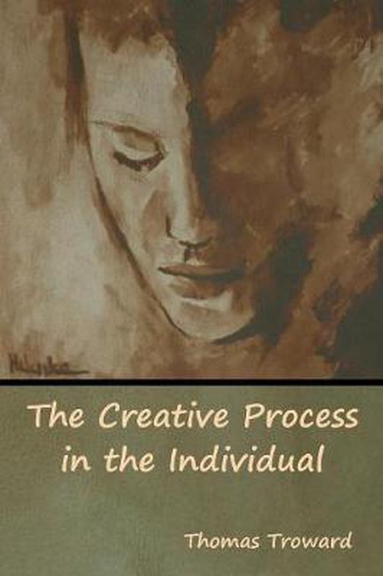 The Creative Process in the Individual