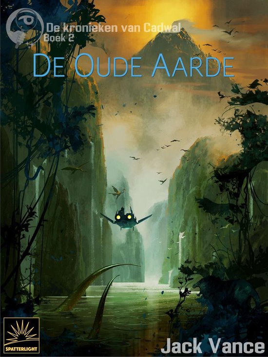 De Kronieken van Cadwal 2 - De Oude Aarde