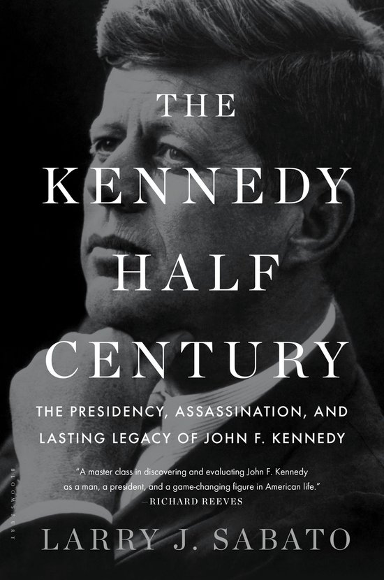 The Kennedy Half-Century
