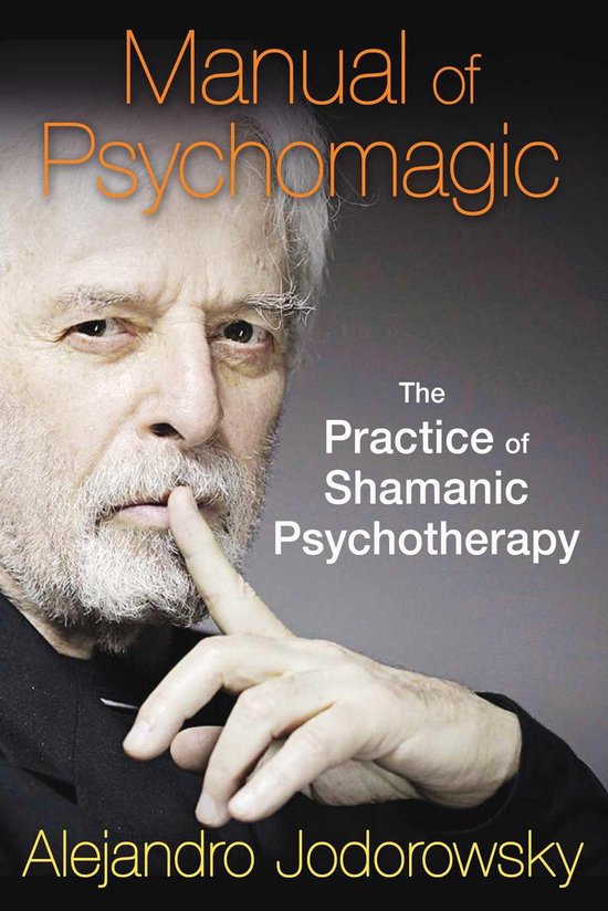 Manual Of Psychomagic