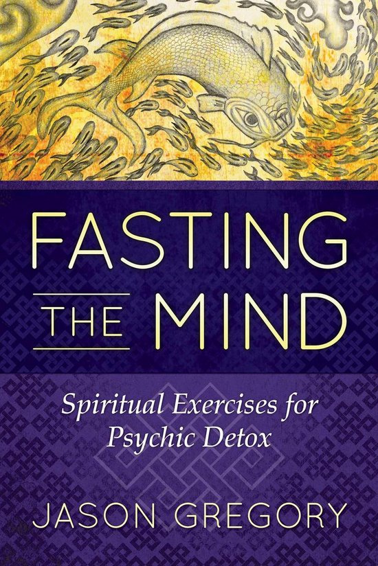 Fasting the Mind