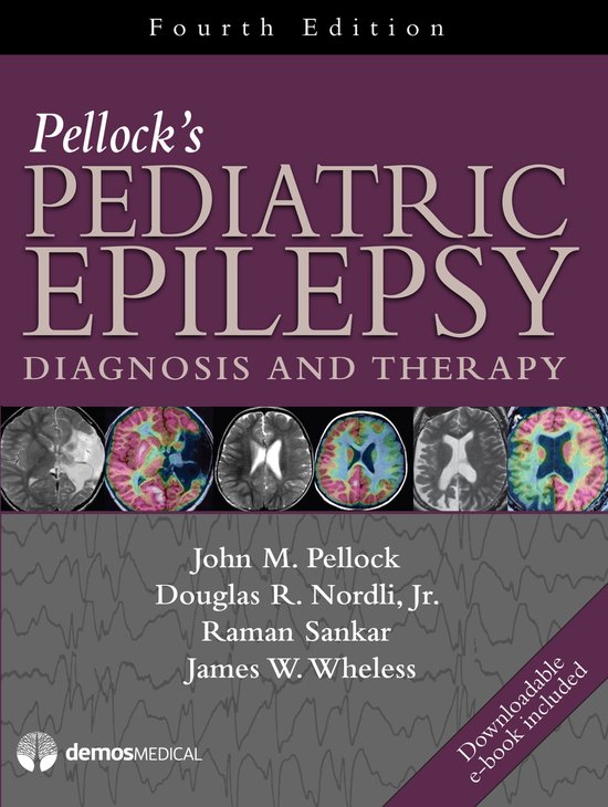 Pellock's Pediatric Epilepsy