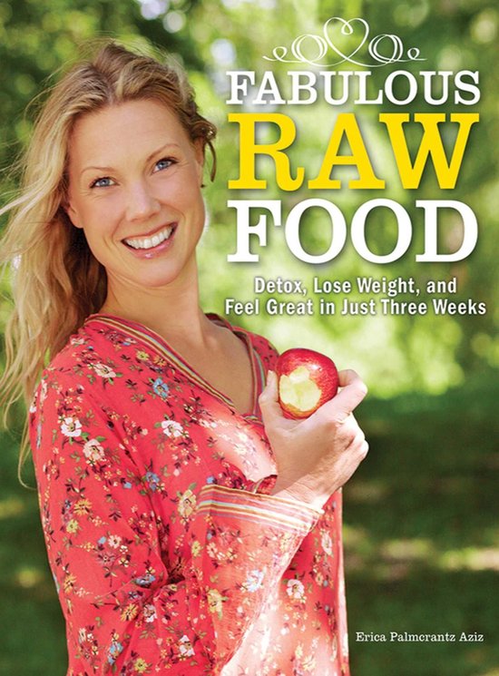 Fabulous Raw Food