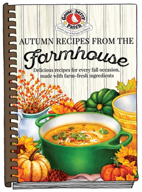 Seasonal Cookbook Collection- Autumn Recipes from the Farmhouse