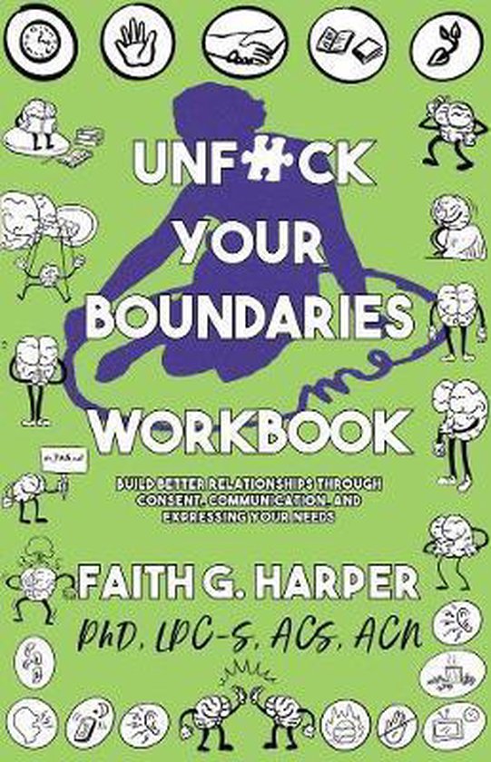 Unfuck Your Boundaries Workbook