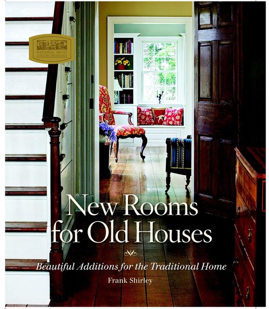 New Rooms for Old Houses