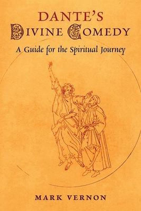 Dante's Divine Comedy: A Guide for the Spiritual Journey