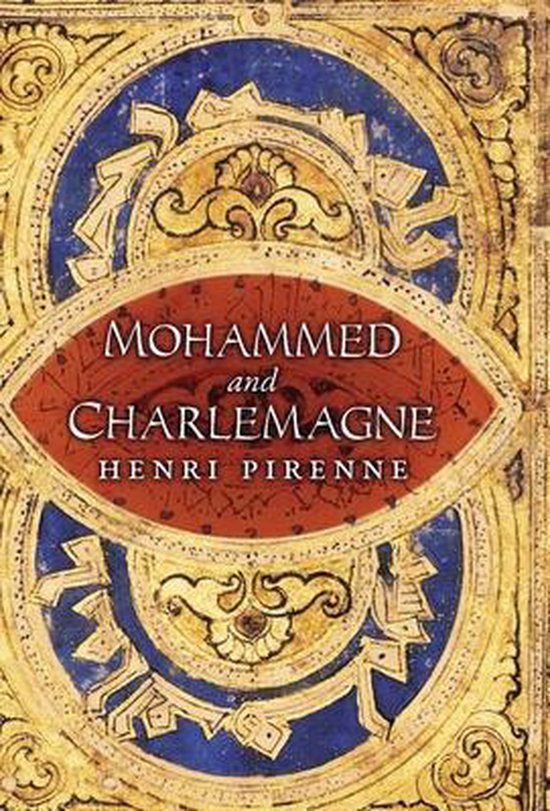 Mohammed and Charlemagne