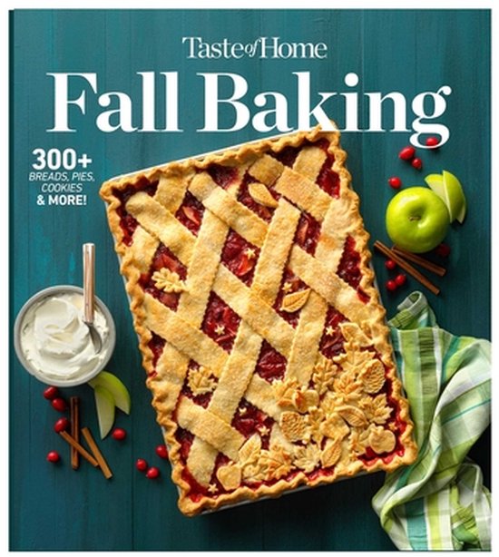 Taste of Home Baking- Taste of Home Fall Baking