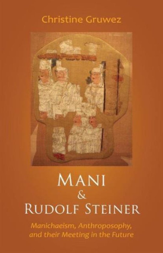 Mani & Rudolf Steiner