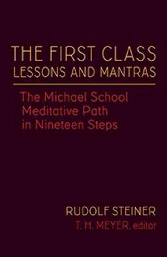 The First Class Lessons and Mantras