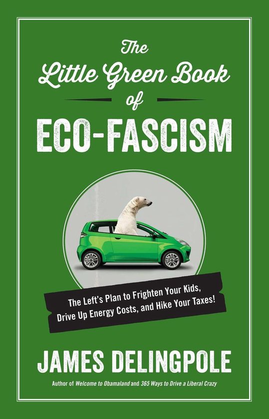 The Little Green Book of Eco-Fascism