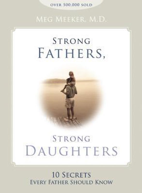 Strong Fathers, Strong Daughters