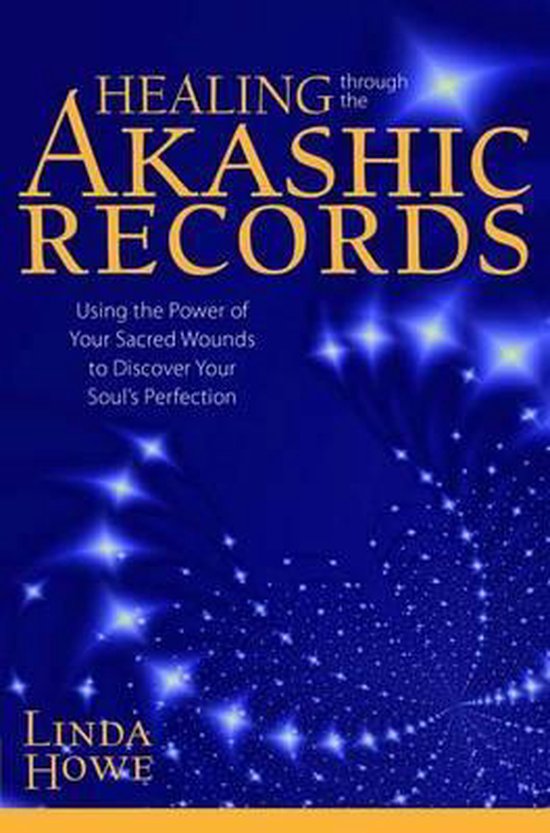 Healing Through the Akashic Records