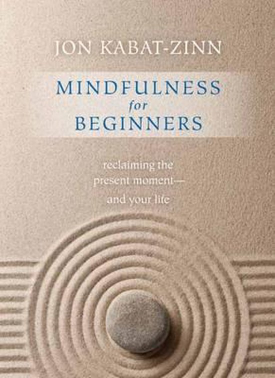 Mindfulness For Beginners