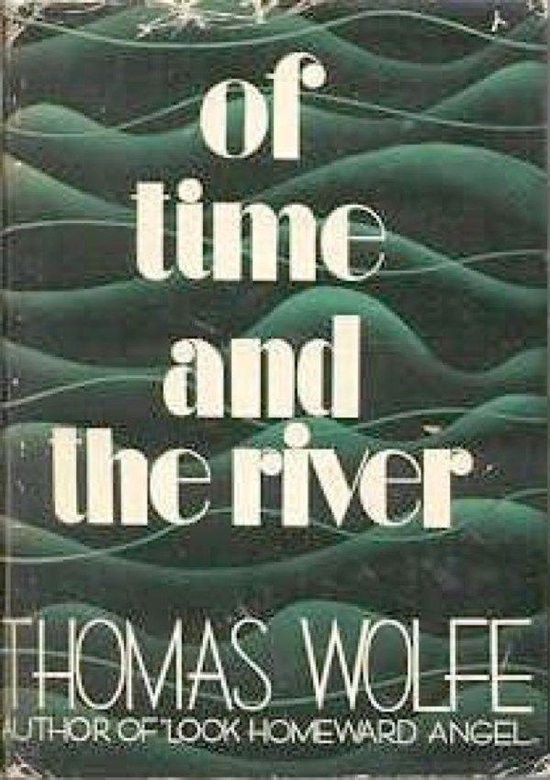 Of Time and the River