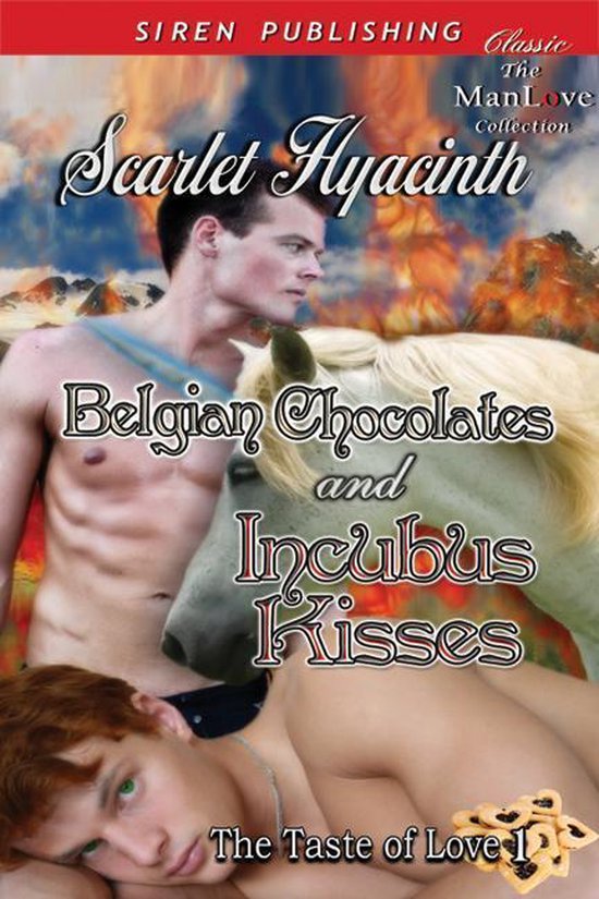 The Taste of Love 1 - Belgian Chocolates and Incubus Kisses