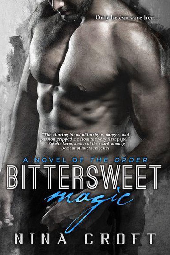 The Order 2 - Bittersweet Magic