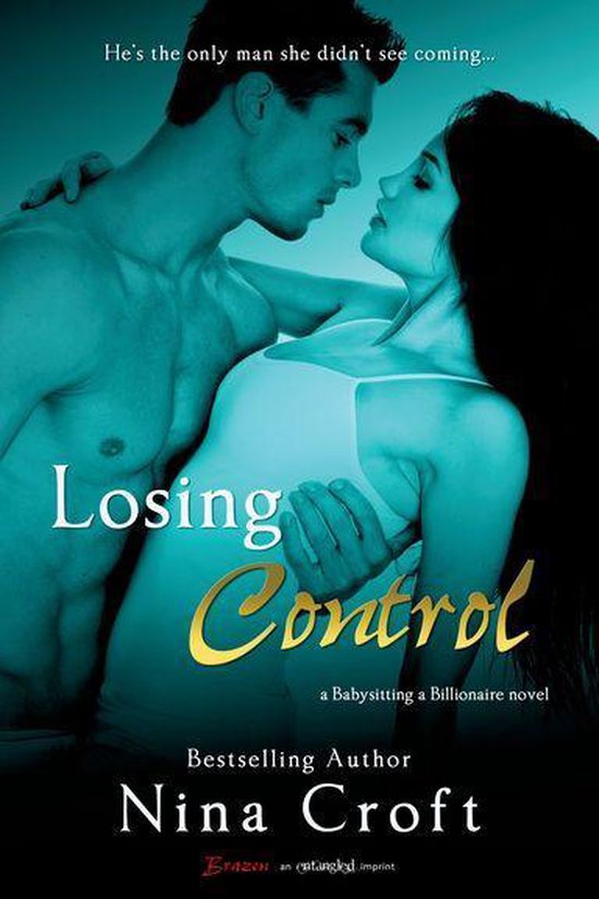 Babysitting a Billionaire 1 - Losing Control