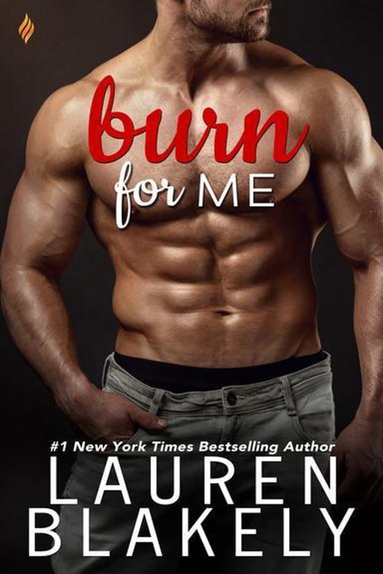 Fighting Fire 1 - Burn for Me