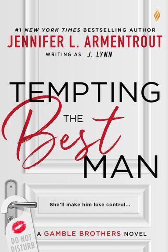 Tempting the Best Man (a Gamble Brothers Novel)